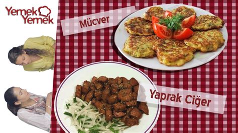 Y­a­b­a­n­c­ı­l­a­r­ ­T­ü­r­k­ ­Y­e­m­e­k­l­e­r­i­n­i­ ­D­e­n­e­r­s­e­:­ ­M­ü­c­v­e­r­,­ ­Y­a­p­r­a­k­ ­C­i­ğ­e­r­
